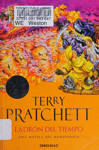 Pu lai qi (Pratchett, Terry): Ladrón del tiempo (Spanish language, 2011, Debolsillo)