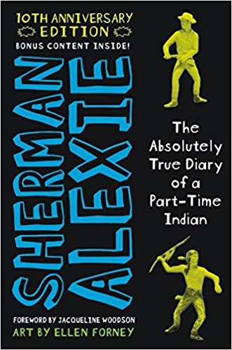 Sherman Alexie: The Absolutely True Diary of a Part-Time Indian (2017, Litte, Brown Books for Young Readers)