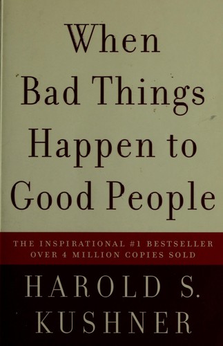 Harold S. Kushner: When bad things happen to good people (1981, Random House)