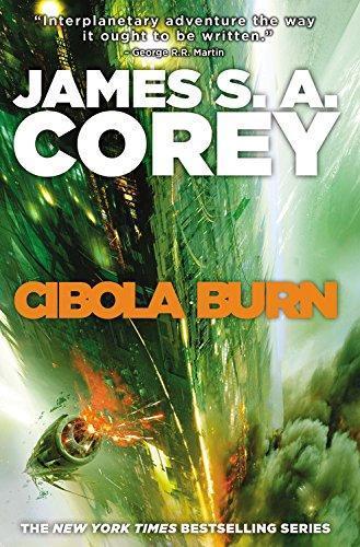 James S.A. Corey: Cibola Burn (EBook, 2014, Orbit)