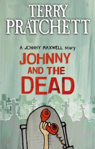 Terry Pratchett: Johnny and the Dead (Paperback, Bantam Books)