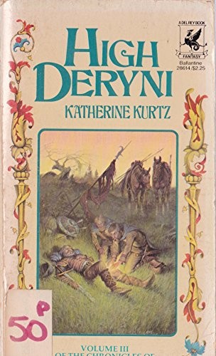 Katherine Kurtz: High Deryni (Paperback, 1980, Del Rey)