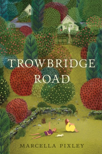 Marcella Pixley: Trowbridge Road (2020, Candlewick Press, Candlewick)