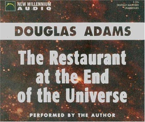 Douglas Adams: The Restaurant at the End of the Universe (AudiobookFormat, New Millennium Audio)