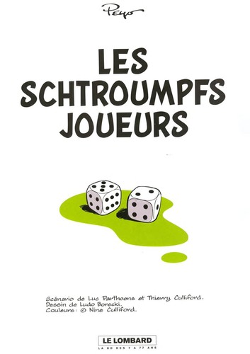 Luc Parthoens: Les Schtroumpfs joueurs (French language, 2005, Le Lombard)