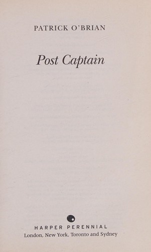 Patrick O'Brian: Post Captain (2007, Harper Perennial)