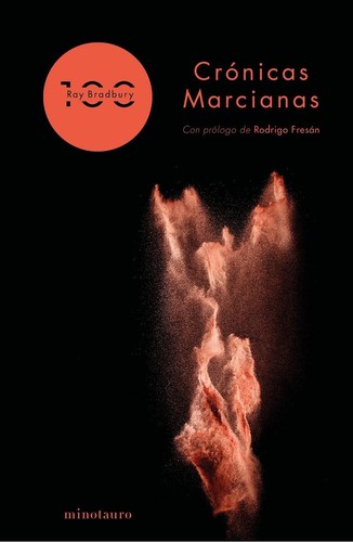 Ray Bradbury: Crónicas Marcianas (Spanish language, 2020, Minotauro)