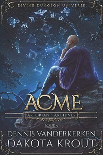 Dakota Krout, Dennis Vanderkerken: Acme (Paperback, 2020, Mountaindale Press)