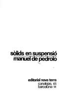 Manuel de Pedrolo: Sòlids en suspensió (Catalan language, 1975, Editorial Nova Terra)