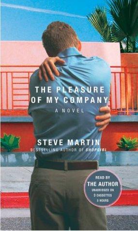 Steve Martin: Pleasure of My Company, The (2003, Hyperion)