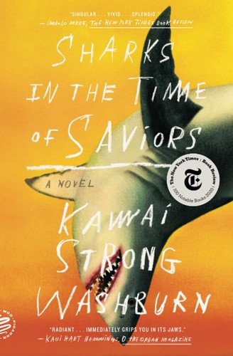 Kawai Strong Washburn: Sharks in the Time of Saviors (Paperback, Picador)