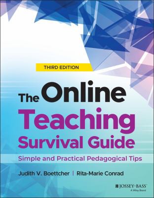 Judith V. Boettcher, Rita-Marie Conrad: Online Teaching Survival Guide (2021, Wiley & Sons, Incorporated, John)
