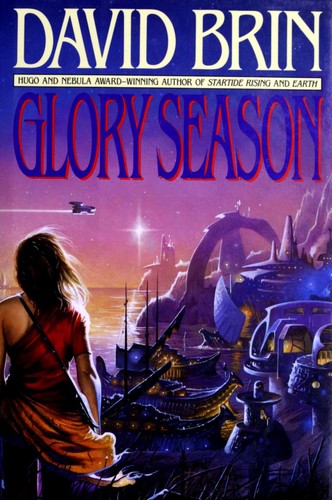 David Brin: Glory season (1993, Bantam Books)