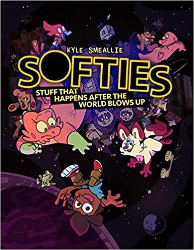 Kyle Smeallie: Softies (2020, Iron Circus Comics)