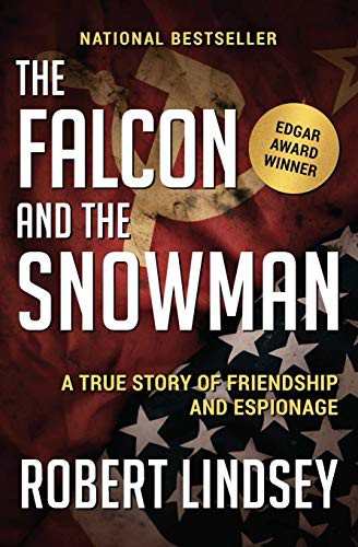 Robert Lindsey: The Falcon and the Snowman (Paperback, Open Road Media)