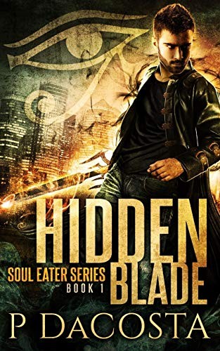 Pippa DaCosta: Hidden Blade (Paperback, CreateSpace Independent Publishing Platform)