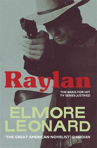 Elmore Leonard: Raylan (Paperback, Orion Publishing Group)