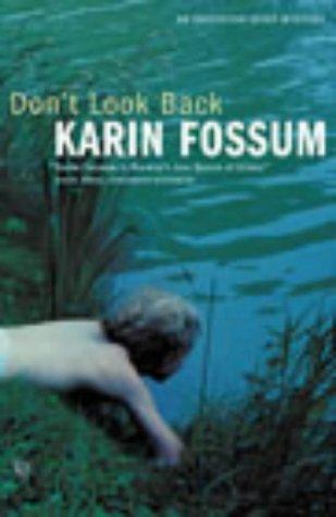 Karin Fossum: Don't Look Back (Paperback)