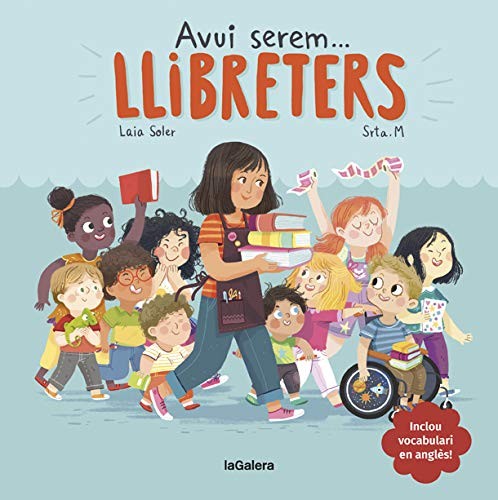 Laia Soler, Srta. M: Avui serem llibreters (Hardcover, La Galera, SAU)