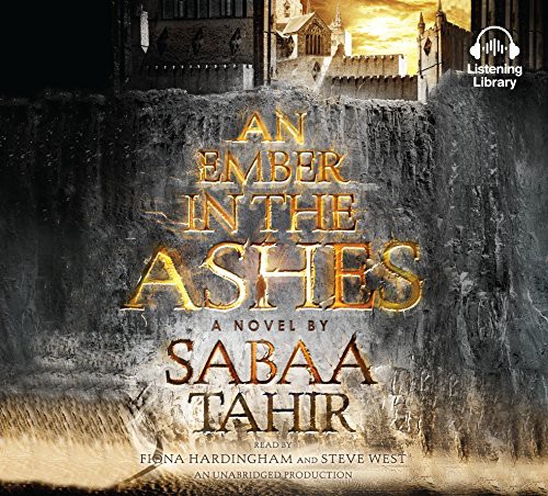 Steve West, Fiona Hardingham, Sabaa Tahir: An Ember in the Ashes (AudiobookFormat, Listening Library (Audio))