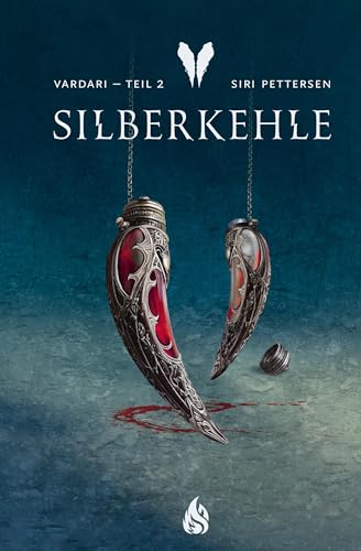 Siri Pettersen: Silberkehle (Hardcover, German language, 2024)