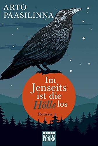 Arto Paasilinna: Im Jenseits ist die Hölle los (Paperback, 2014, Lübbe)