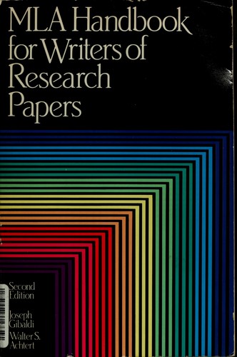 Joseph Gibaldi: MLA handbook for writers of research papers (1984, Modern Language Association of America)