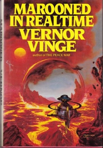 Vernor Vinge: Marooned in Realtime (Hardcover, St Martins Pr, Bluejay International distributed by St. Martin's)