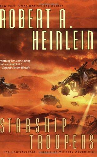 Robert A. Heinlein: Starship Troopers (2006)