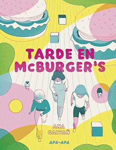 Ana Galvañ: Tarde en McBurger's [Próxima aparición] (Paperback, Apa Apa)
