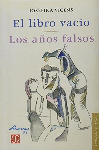 El libro vacío (2006, Fondo de Cultura Económica)