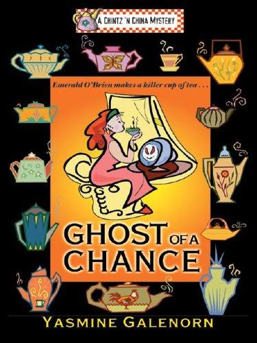 Yasmine Galenorn: Ghost of a chance (2004, Wheeler Pub.)