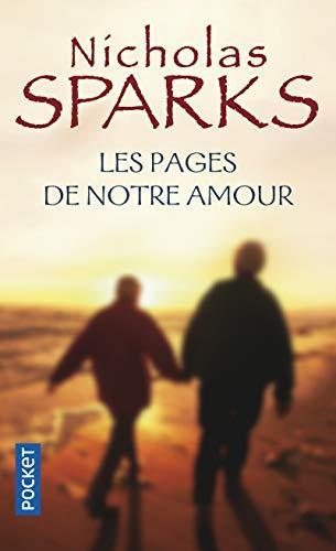 Nicholas Sparks: Les pages de notre amour (French language, 2000, Presses Pocket)