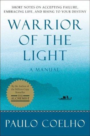 Paulo Coelho, Margaret Jull Costa: Warrior of the Light (Harper Perennial)