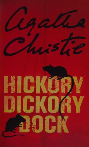 Agatha Christie: Hickory Dickory Dock (2002, Harper)