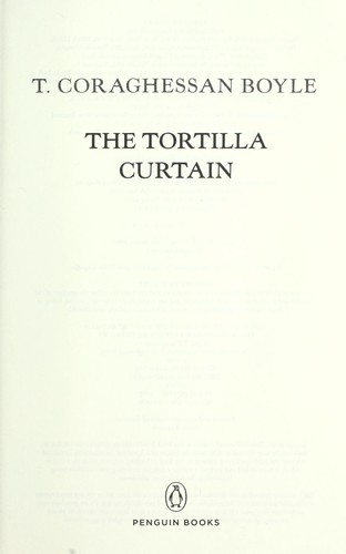 T.C. Boyle: The tortilla curtain (2011, Penguin Books)