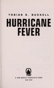 Tobias S. Buckell: Hurricane fever (2014, Doherty Associates, LLC, Tom)