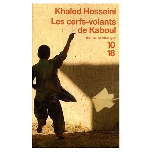 Khaled Hosseini: Les cerfs-volants de Kaboul (Paperback, French language, 2006, French & European Pubns)