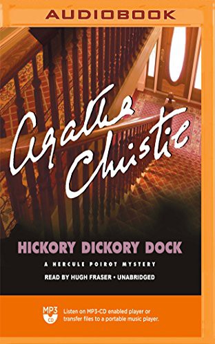 Agatha Christie, Hugh Fraser: Hickory Dickory Dock (AudiobookFormat, Blackstone on Brilliance Audio)