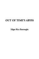 Edgar Rice Burroughs: Out of Time's Abyss (Paperback, IndyPublish.com)