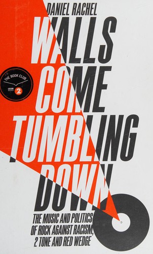 Daniel Rachel: Walls come tumbling down (2016)