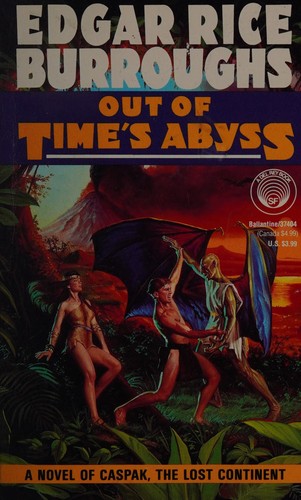 Edgar Rice Burroughs: Out of Time's Abyss (Paperback, Del Rey)