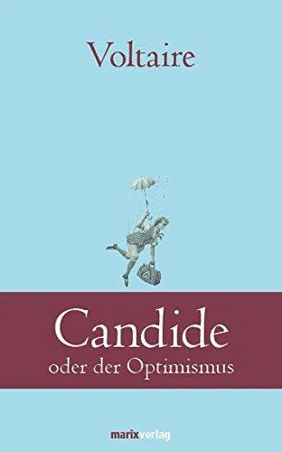 Voltaire, Francois M. Voltaire: Candide: oder der Optimismus (German language)