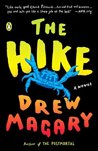 Drew Magary: The Hike (Paperback, Penguin Books)