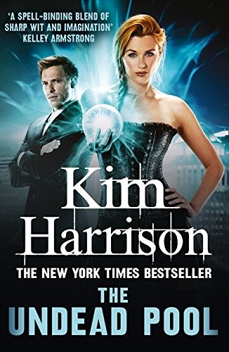 Kim Harrison: The Undead Pool (Paperback, Harper Voyager, HarperVoyager)