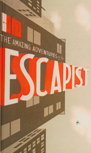 Michael Chabon: The Amazing Adventures of the Escapist (Paw Prints)