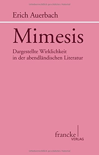 Erich Auerbach: Mimesis (PRINCETON UNIVERSITY PRESS)