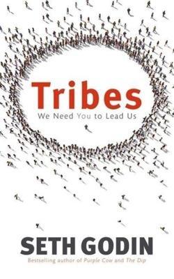 Seth Godin: Tribes (2008)