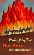 Enid Blyton: Der Berg der Abenteuer (Paperback, German language, 2003, Deutscher Taschenbuch)