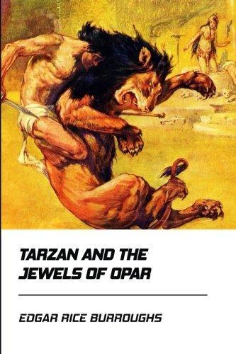 Edgar Rice Burroughs: Tarzan and the Jewels of Opar (Jovian Press)